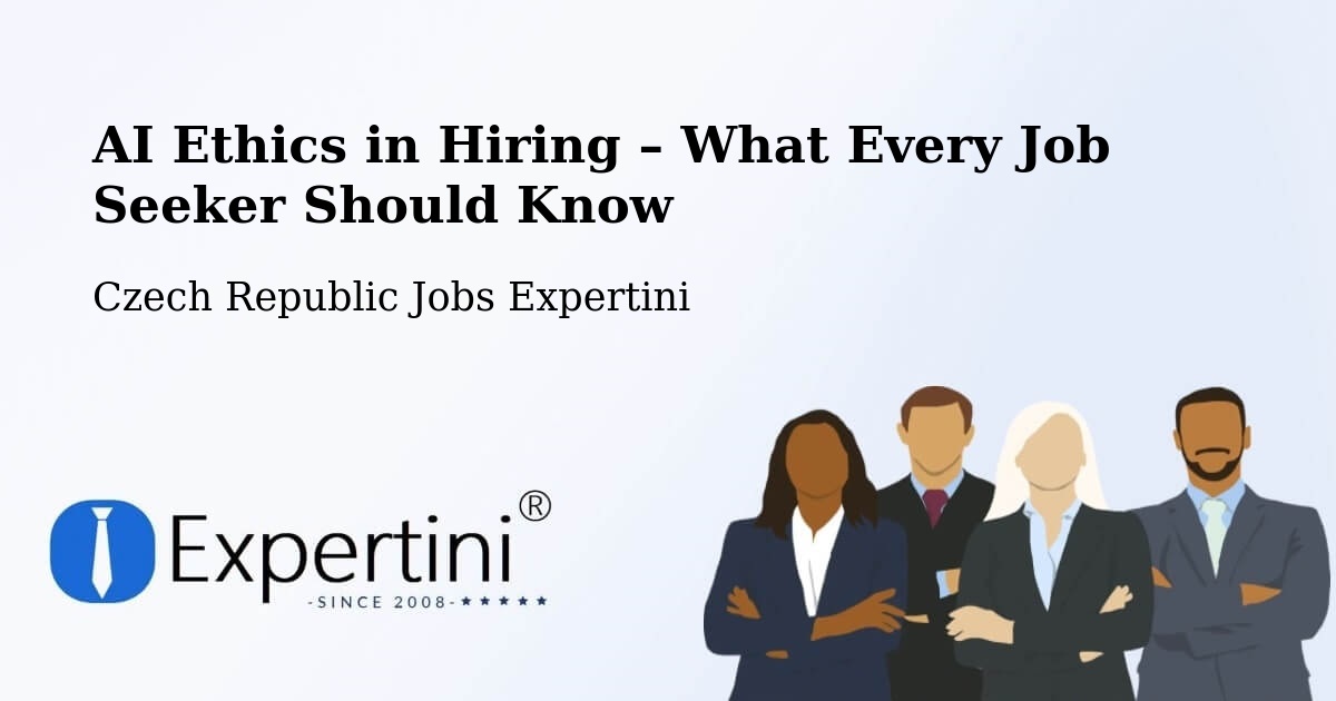 AI Ethics in Recruitment & Hiring – Radnice - Radnice, Czech Republic Jobs Expertini